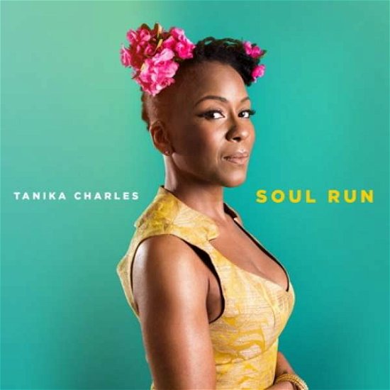 Soul Run - Tanika Charles - Music - RECORD KICKS - 5050580664739 - March 16, 2017