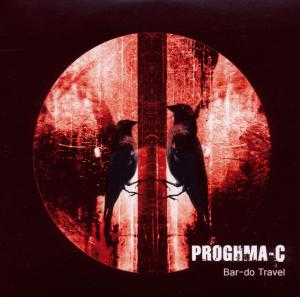 Cover for Proghma-C · Bar-Do Travel (CD) (2010)