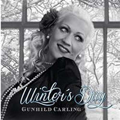 Winters Day - Gunhild Carling - Musikk - SOUND POLLUTION - 7320470116739 - 6. desember 2013