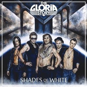 Cover for Gloria Story · Shades of White (CD) (2011)