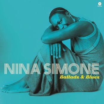 Cover for Nina Simone · Ballads And Blues (+1 Bonus Track) (Limited Edition) (LP) [Limited edition] (2023)