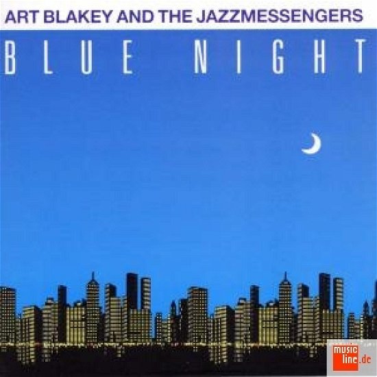 Cover for Blakey, Art &amp; The Jazz Messengers · Blue Night (CD) (2021)