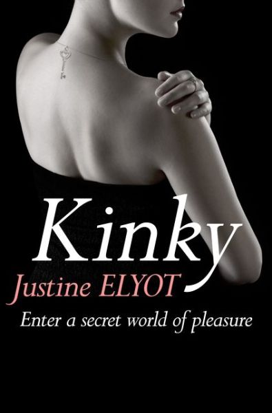 Cover for Justine Elyot · Kinky (Paperback Book) (2013)