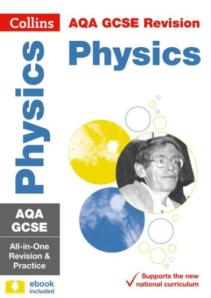Cover for Collins GCSE · AQA GCSE 9-1 Physics All-in-One Complete Revision and Practice: Ideal for the 2025 and 2026 Exams - Collins GCSE Grade 9-1 Revision (Paperback Book) [Edition edition] (2021)