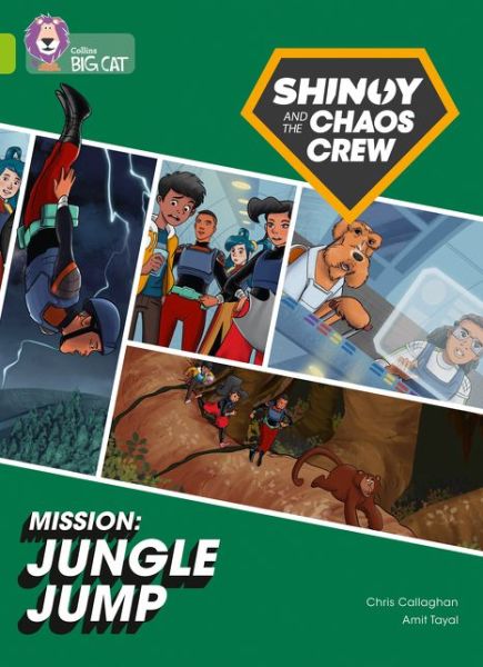 Cover for Chris Callaghan · Shinoy and the Chaos Crew Mission: Jungle Jump: Band 11/Lime - Collins Big Cat (Taschenbuch) (2021)