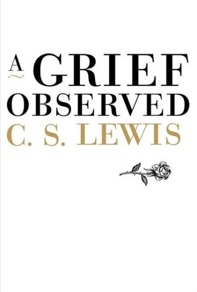 A Grief Observed - C. S. Lewis - Böcker - Zondervan - 9780060652739 - 28 juli 2009