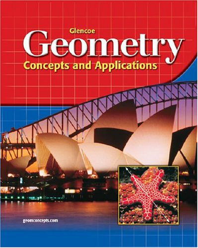 Glencoe Geometry: Concepts and Applications, Student Edition - Mcgraw-hill - Books - Glencoe/McGraw-Hill - 9780078457739 - May 22, 2003