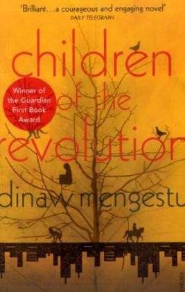 Cover for Dinaw Mengestu · Children of the Revolution (Paperback Book) (2008)