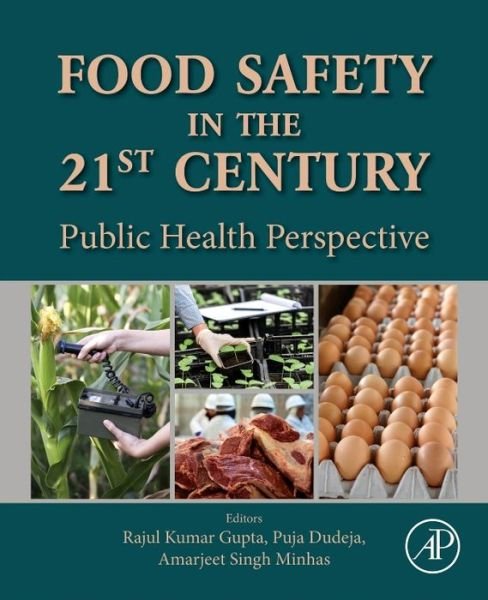 Cover for Puja Dudeja · Food Safety in the 21st Century: Public Health Perspective (Paperback Book) (2016)