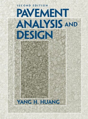 Cover for Yang H. Huang · Pavement Analysis and Design (2nd Edition) (Hardcover Book) (2003)