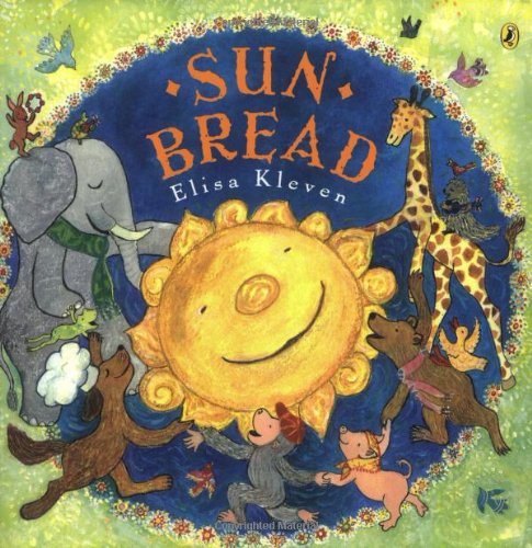 Cover for Elisa Kleven · Sun Bread (Pocketbok) [Reprint edition] (2004)