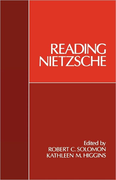 Cover for Robert C Solomon · Reading Nietzsche (Pocketbok) (1991)