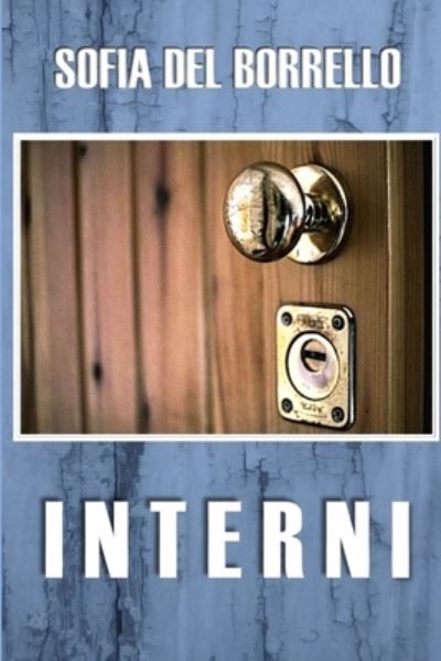 Cover for Sofia Del Borrello · Interni (Book) (2019)