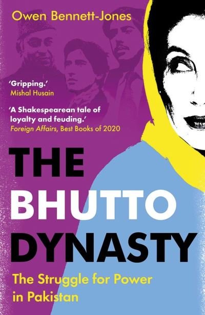 Cover for Owen Bennett-Jones · The Bhutto Dynasty: The Struggle for Power in Pakistan (Paperback Bog) (2022)