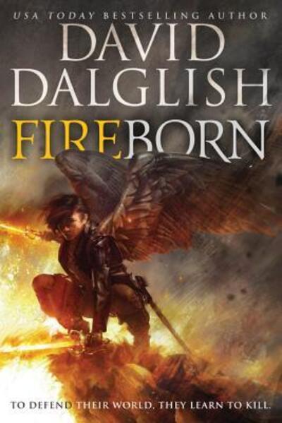 Cover for David Dalglish · Fireborn (Bog) [First edition. edition] (2016)