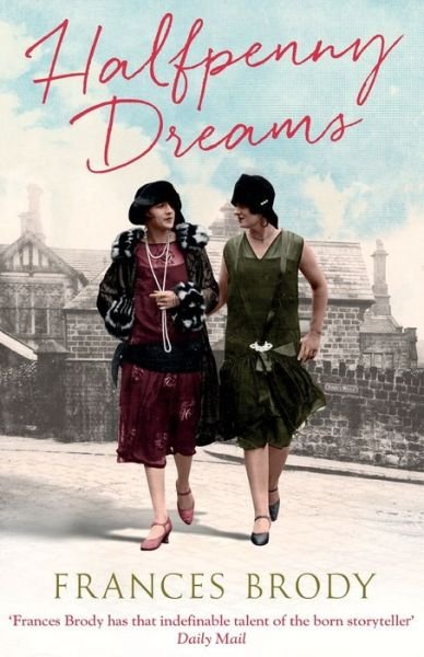 Cover for Frances Brody · Halfpenny Dreams (Pocketbok) (2016)