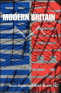 Cover for Sean Glynn · Modern Britain: An Economic and Social History (Paperback Book) (1995)
