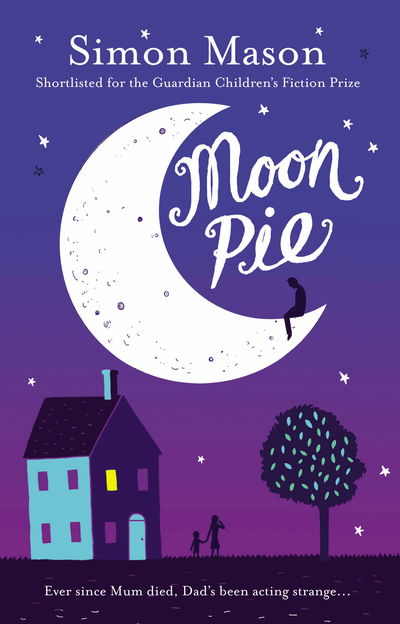 Cover for Simon Mason · Moon Pie (Paperback Book) (2015)