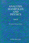 Cover for Y. Choquet-Bruhat · Analysis, Manifolds and Physics, Part II - Revised and Enlarged Edition (Hardcover Book) [Revised edition] (2000)