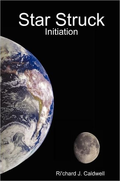 Cover for Ri'chard Caldwell · Star Struck: Initiation (Taschenbuch) (2008)