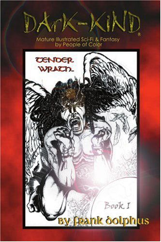 Cover for Frank Dolphus · Dark-kind: Tender Wrath (Paperback Book) (2000)