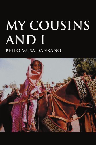 Bello Dankano · My Cousins and I (Paperback Book) (2005)