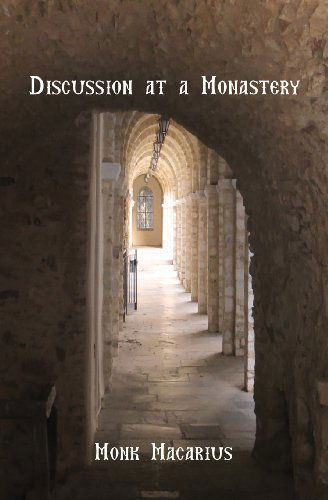 Cover for Monk Macarius · Discussion at a Monastery (Paperback Book) (2014)