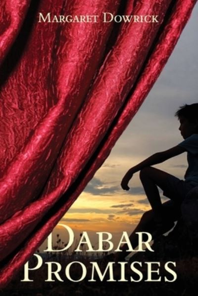 Cover for Margaret Dowrick · Dabar Promises (Paperback Book) (2022)