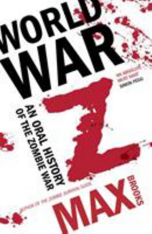 Cover for Max Brooks · World War Z: An Oral History of the Zombie War (Pocketbok) (2019)