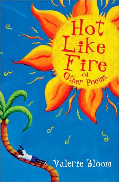 Cover for Valerie Bloom · Hot Like Fire Bind-up (Taschenbuch) [UK edition] (2009)