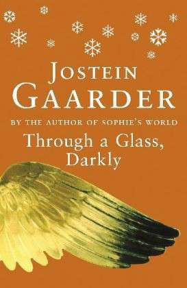 Cover for Jostein Gaarder · Through A Glass, Darkly (Paperback Bog) (2011)