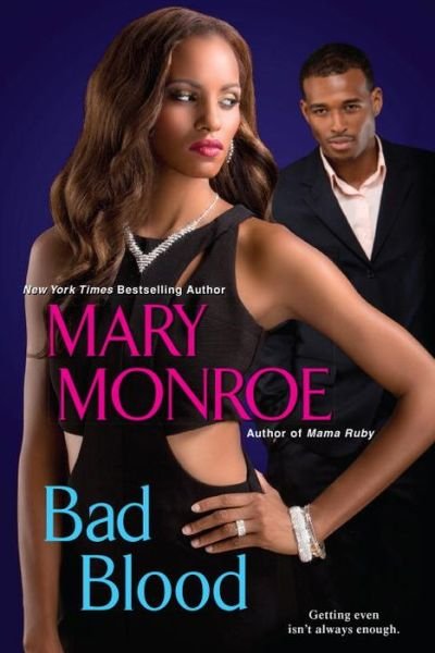 Cover for Mary Monroe · Bad Blood (Paperback Book) (2016)