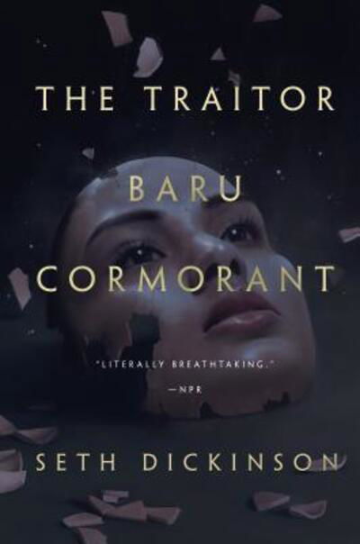 The Traitor Baru Cormorant - The Masquerade - Seth Dickinson - Boeken - Tor Publishing Group - 9780765380739 - 29 november 2016