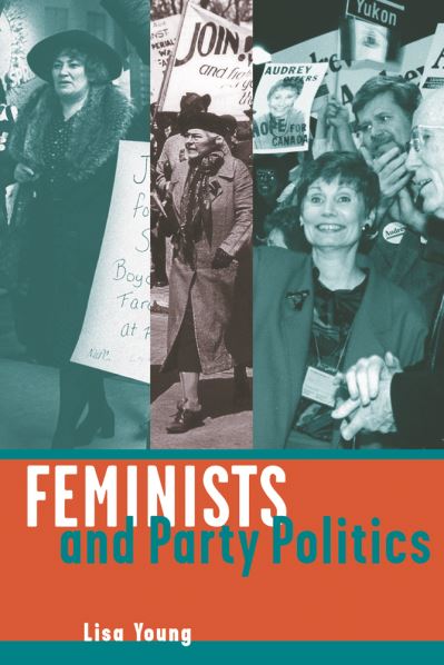 Cover for Lisa Young · Feminists and Party Politics (Inbunden Bok) (2000)