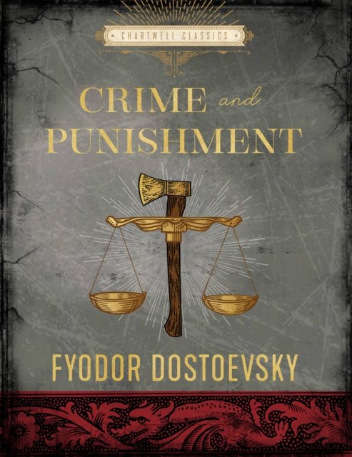 Cover for Fyodor Dostoyevsky · Crime and Punishment - Chartwell Classics (Inbunden Bok) (2022)