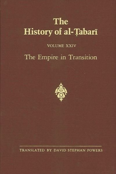 Cover for Abu Ja'far Muhammad ibn Jarir al-Tabari · The History of Al-Tabari, vol. XXIV. The Empire in Transition. (Paperback Bog) (1989)
