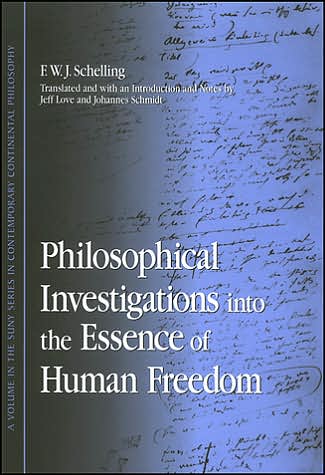 Cover for Friedrich Wilhelm Joseph Von Schelling · Philosophical Investigations into the Essence of Human Freedom (Suny Series in Contemporary Continental Philosophy) (Hardcover Book) (2006)