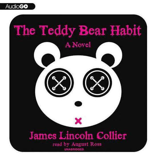 Cover for James Lincoln Collier · The Teddy Bear Habit (Audiobook (CD)) (2013)