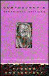 Cover for F.M. Dostoevsky · Dostoevsky's Occasional Writings (Hardcover Book) (1997)