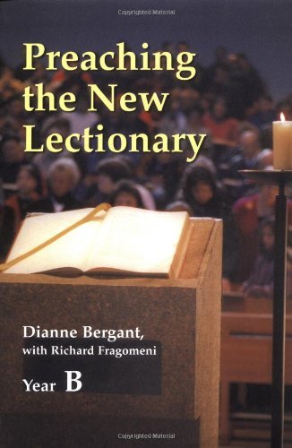 Preaching the New Lectionary: Year B - Richard  N. Fragomeni - Bücher - Liturgical Press - 9780814624739 - 1. Oktober 1999