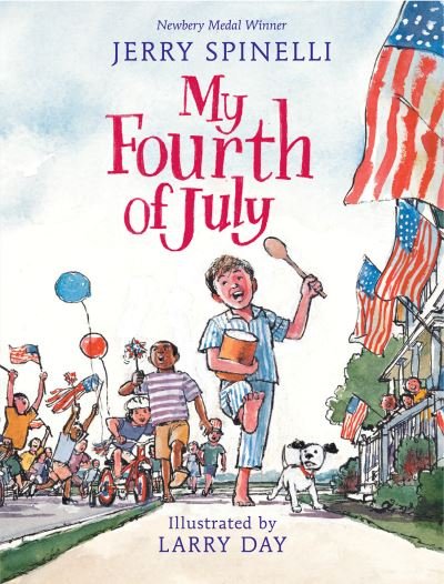 Cover for Jerry Spinelli · My Fourth of July (Paperback Book) (2022)