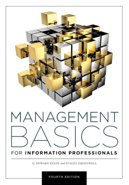 Cover for G. Edward Evans · Management Basics for Information Professionals (Book) (2020)