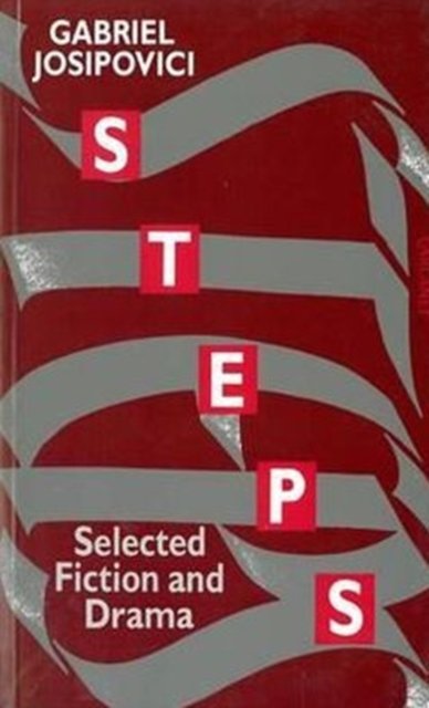 Cover for Gabriel Josipovici · Steps: A Josipovici Omnibus (Paperback Book) (1990)