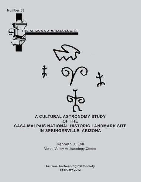 Arizona Archaeologist No. 38 - Kenneth J Zoll - Livros - Arizona Archaeological Society - 9780939071739 - 7 de fevereiro de 2012