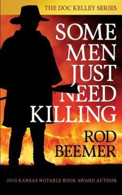 Cover for Rod Beemer · Some Men Just Need Killing (Pocketbok) (2017)
