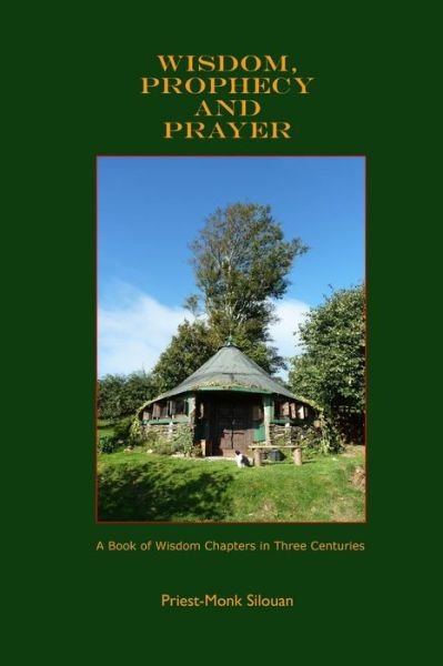 Cover for Wisdom, Prophecy and Prayer (Book) (2013)