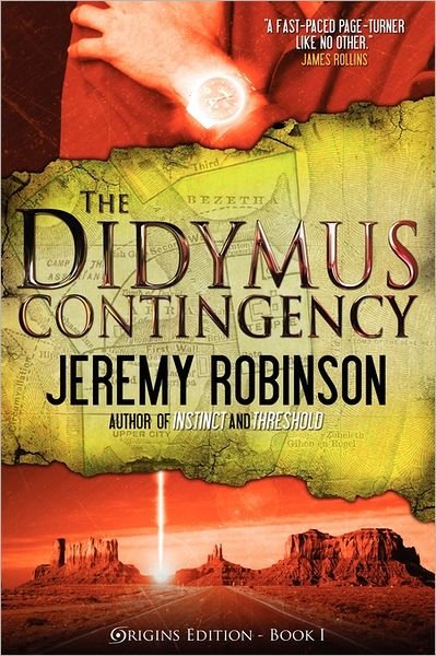 Cover for Jeremy Robinson · The Didymus Contingency (Paperback Book) [Origins edition] (2011)