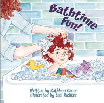 Cover for Kathleen Gauer · Bathtime Fun! (Pocketbok) (2021)