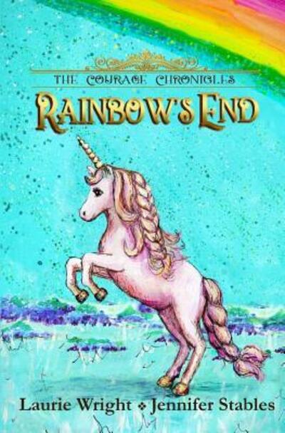 Cover for Laurie Wright · Rainbow's End (Paperback Book) (2017)