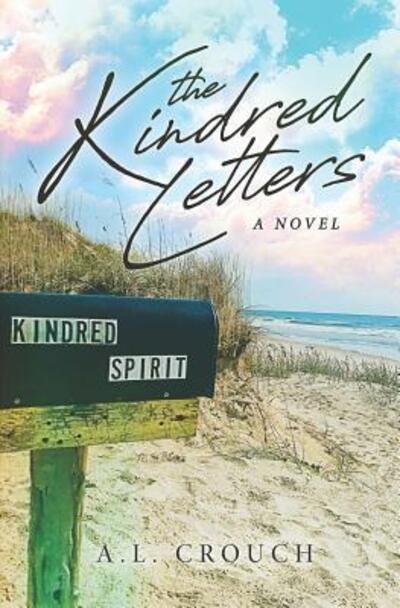 Cover for A L Crouch · The Kindred Letters (Pocketbok) (2019)